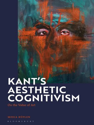 cover image of Kant's Aesthetic Cognitivism